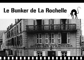 Visitez le site web du Bunker de La Rochelle