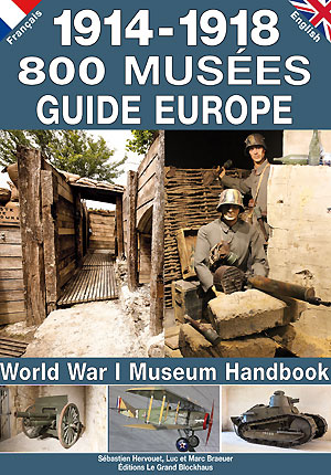 1914-1918 800 Musées Europe